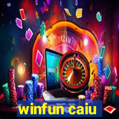 winfun caiu